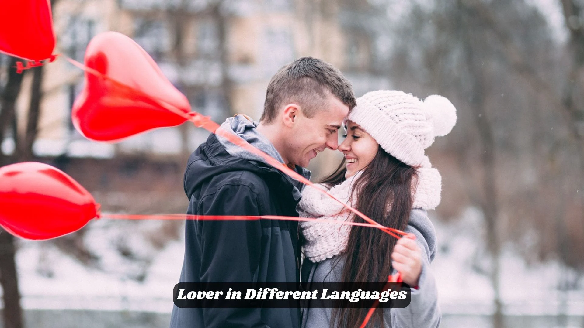 ❤️ Lover in Different Languages