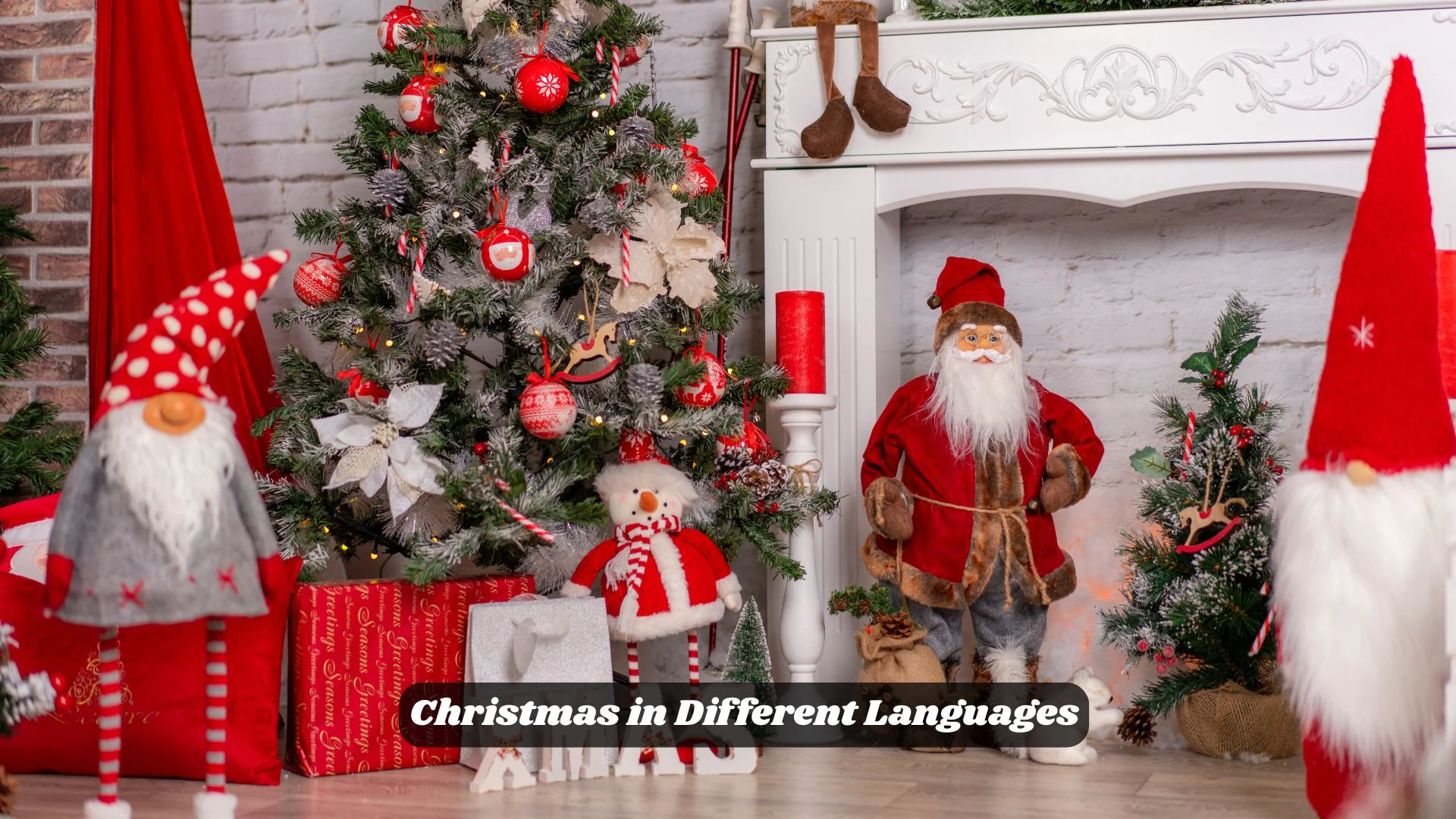 Christmas in Different Languages