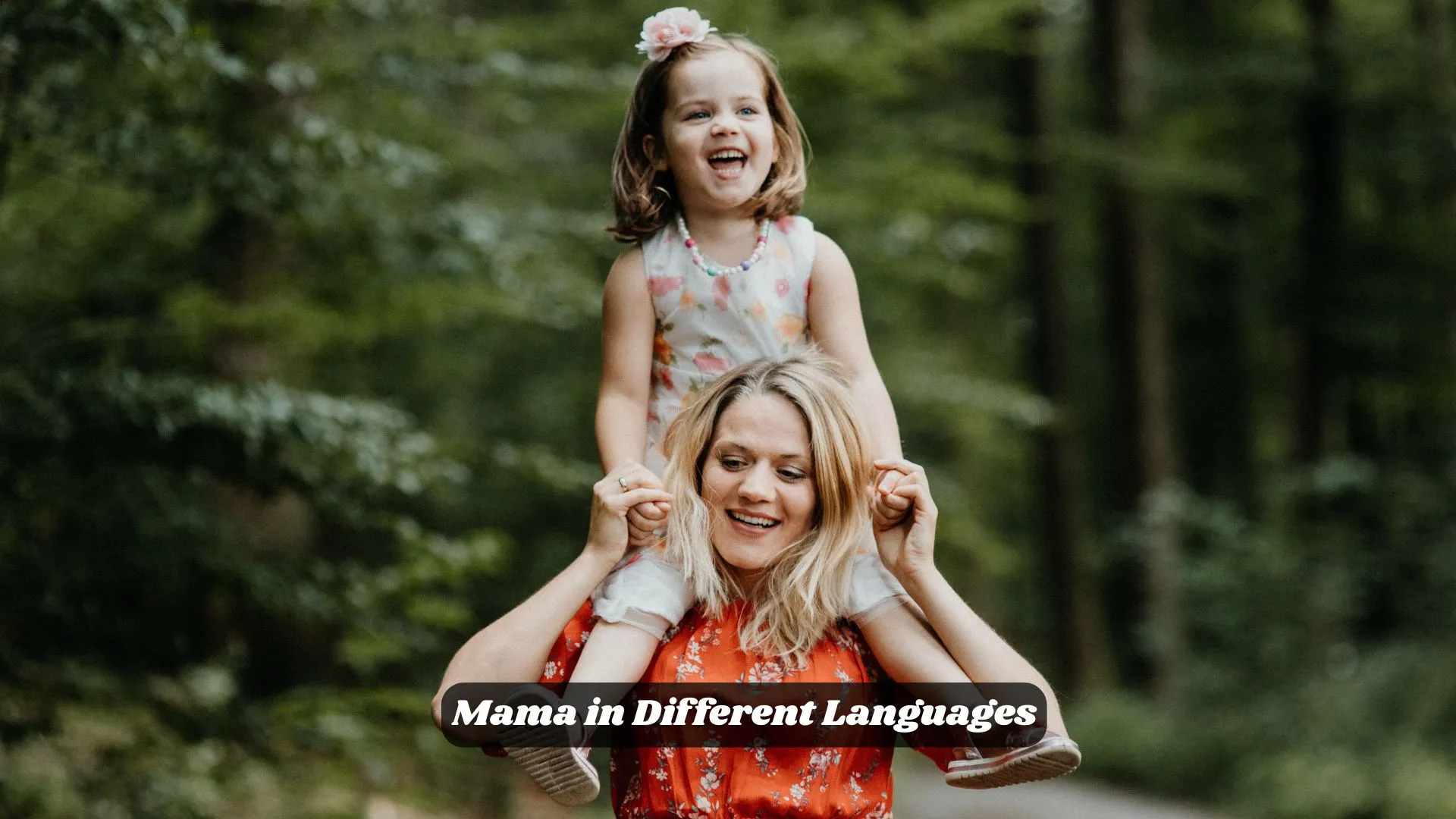 Mama in Different Languages