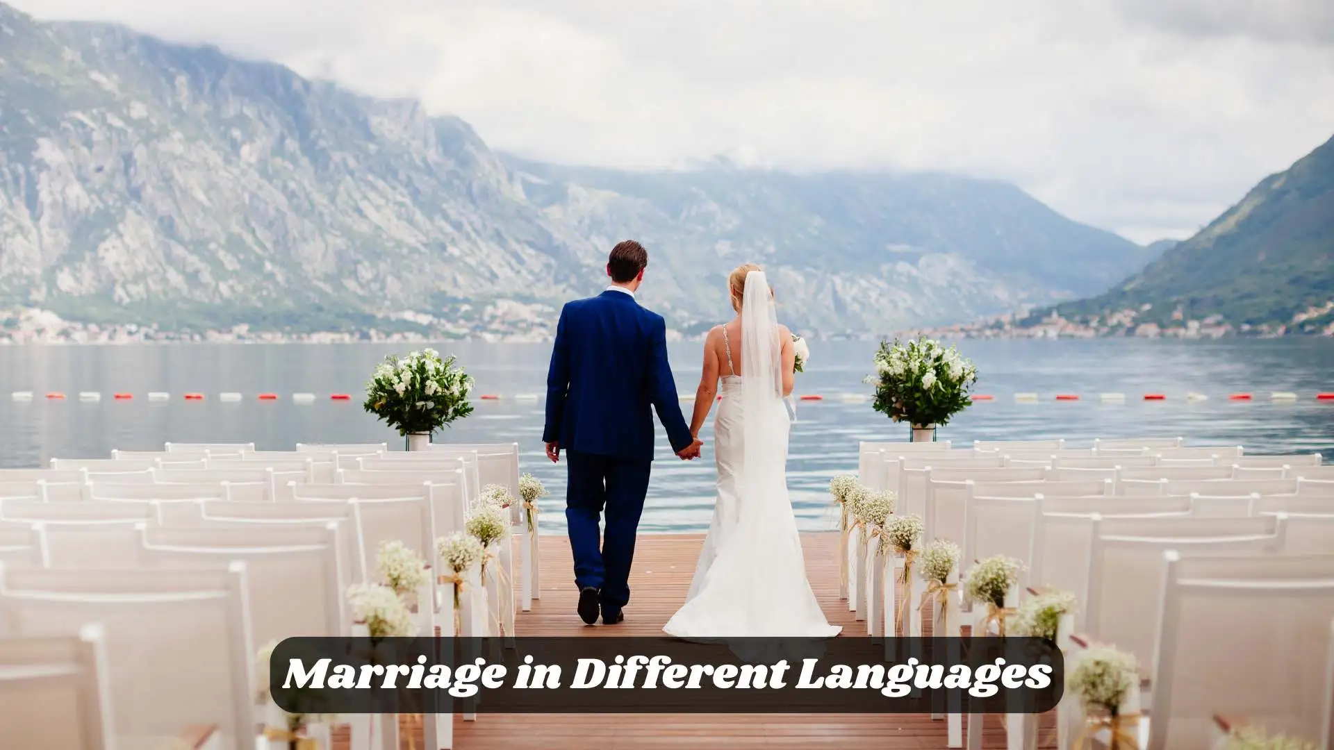 Marriage in Different Languages