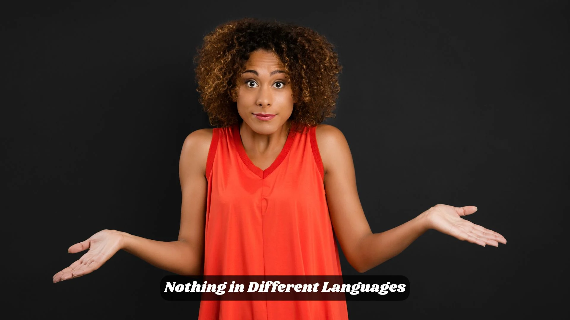 Nothing in Different Languages