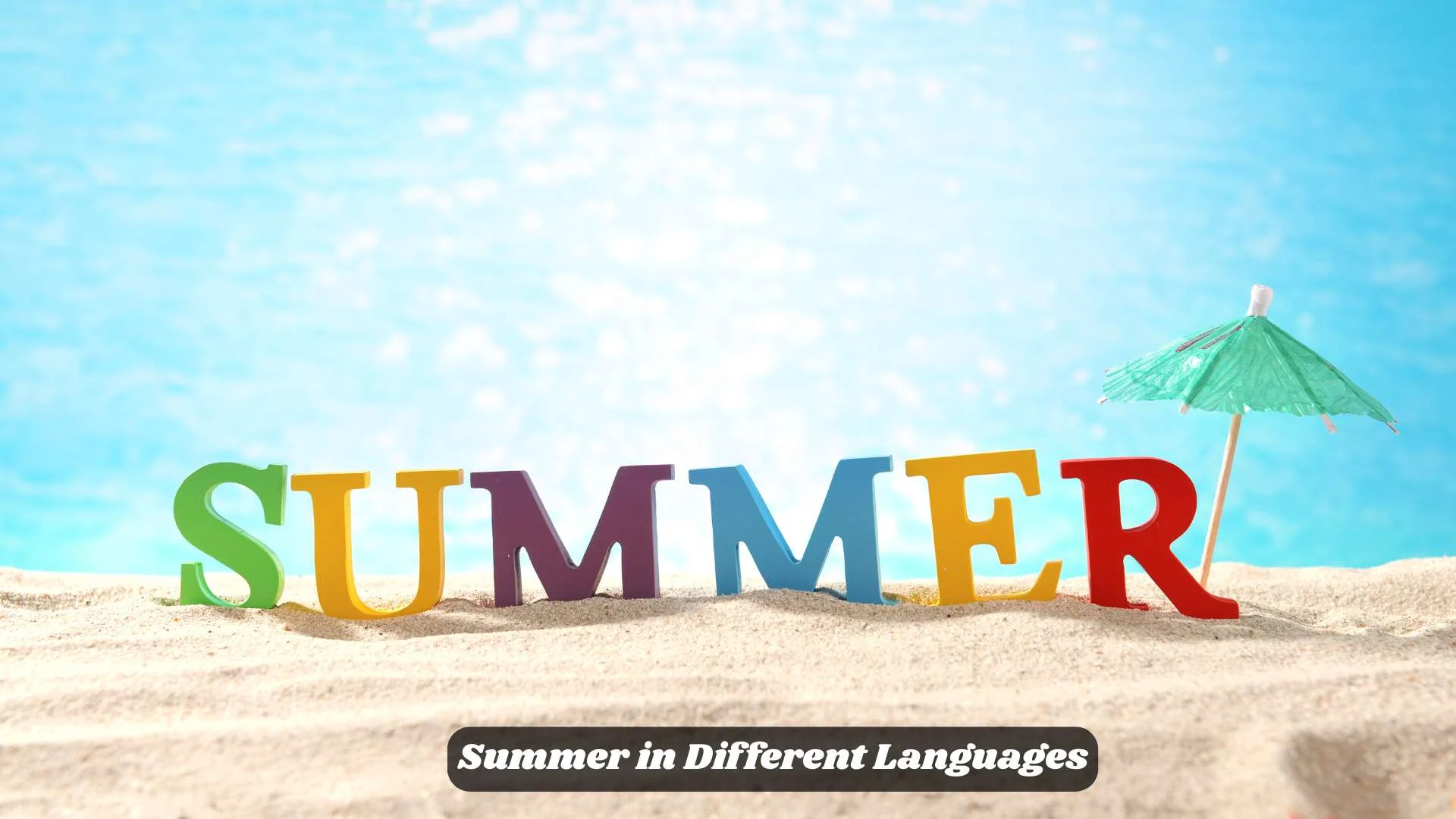 Summer in Different Languages