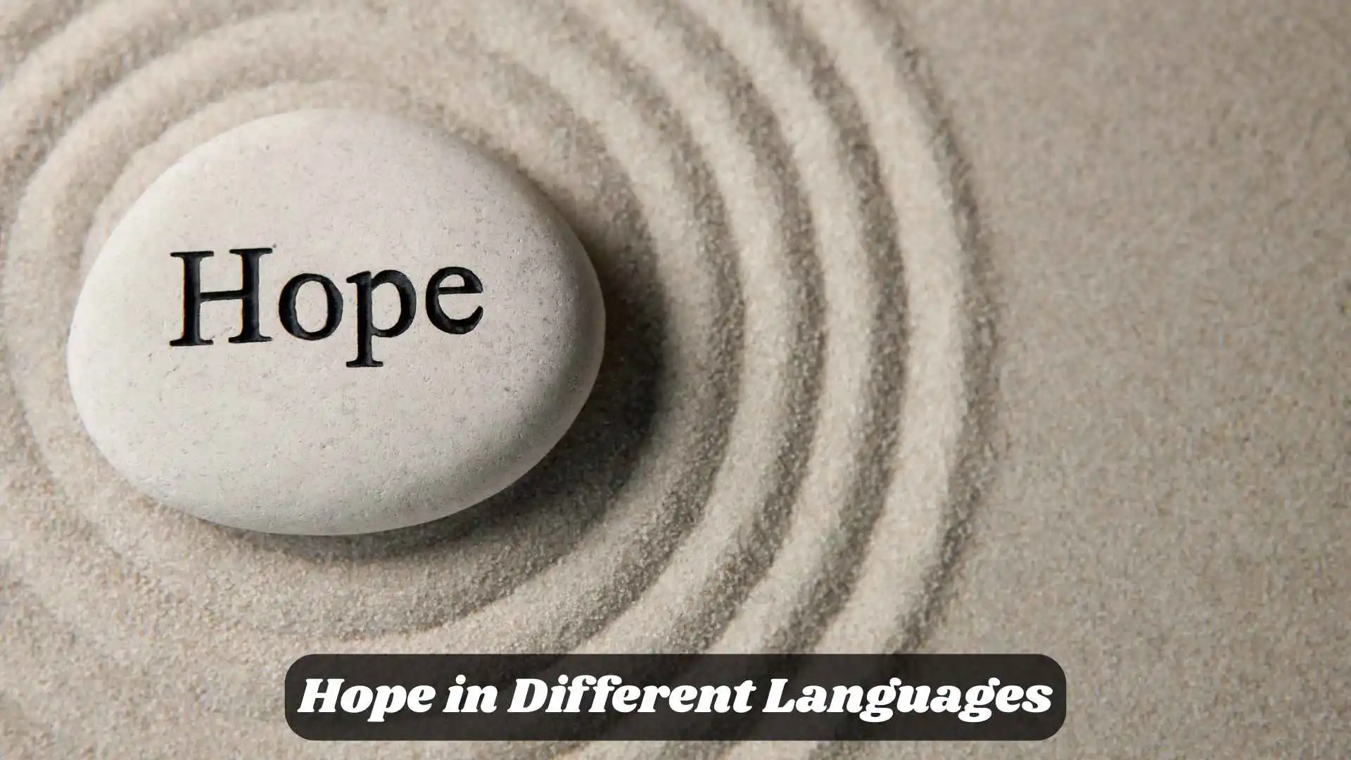 🌟 Hope in Different Languages | A Word That Inspires Everywhere