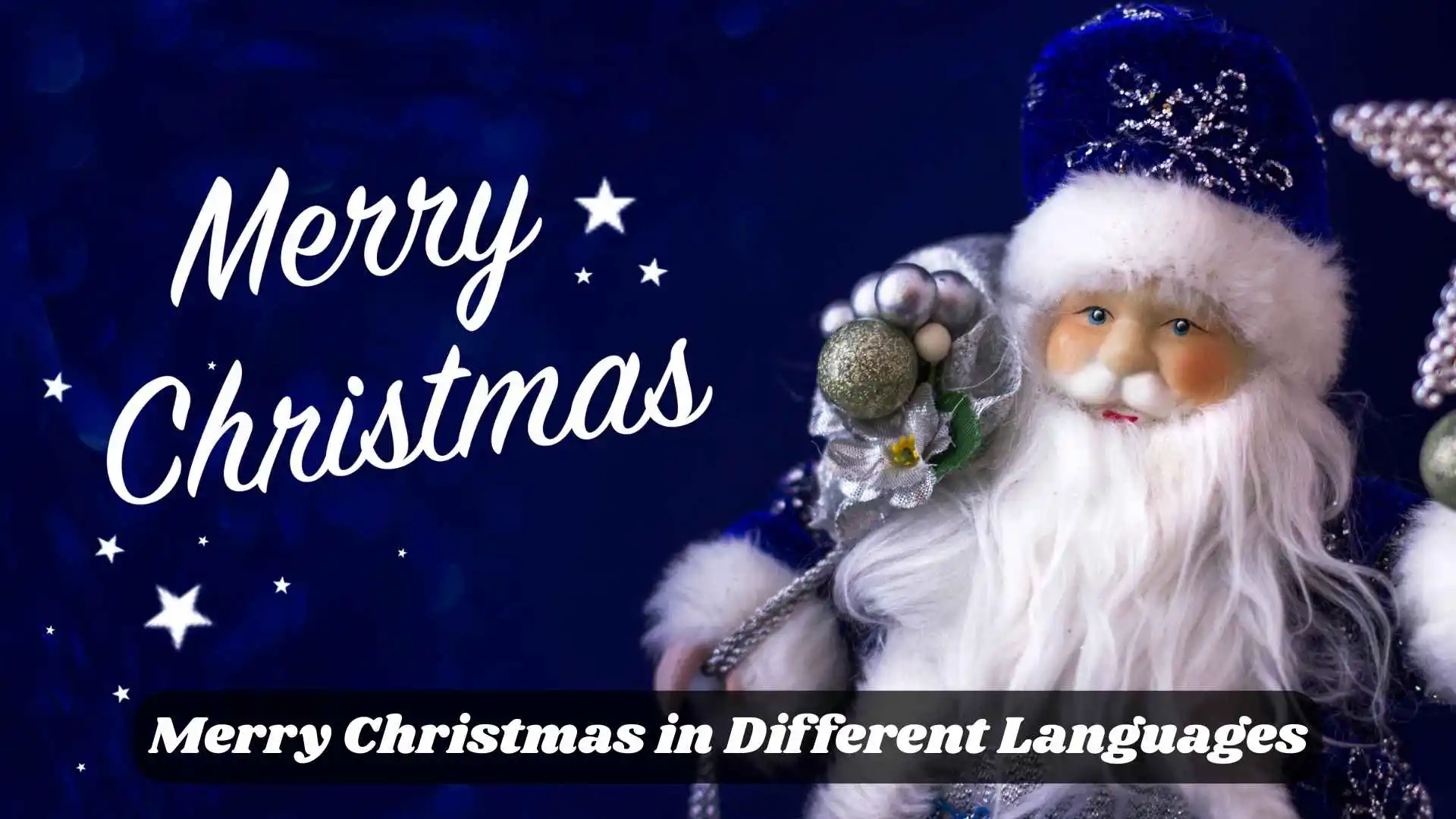 🎄 Merry Christmas in Different Languages | Speak the Holiday Spirit Worldwide