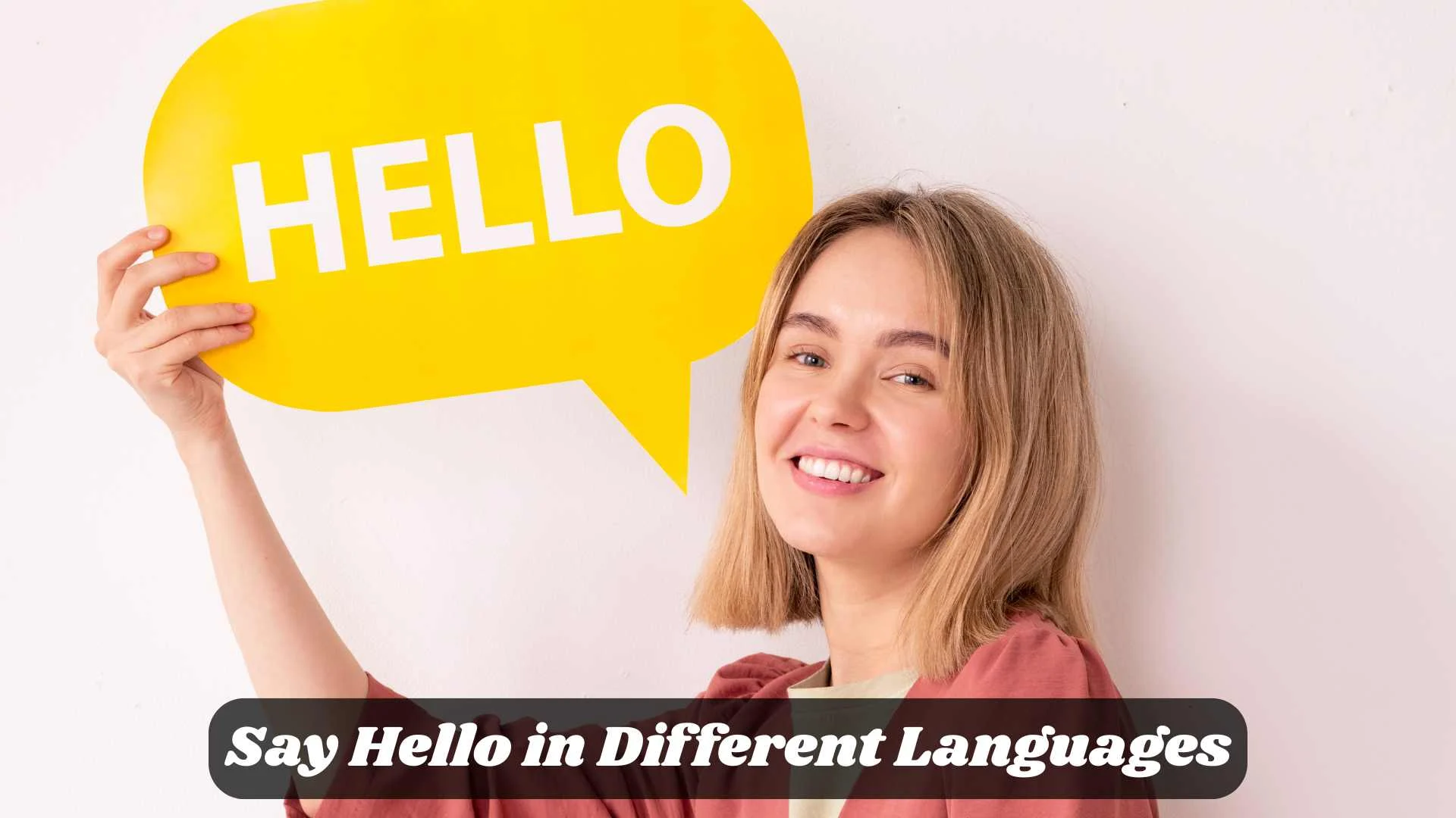 🌍 Different Ways to Say Hello in Different Languages