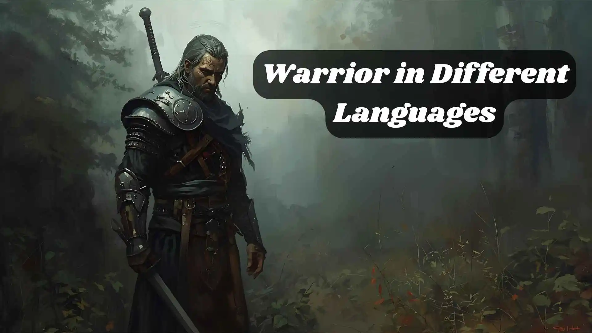 ⚔️ Warrior in Different Languages | A Word of Strength and Courage