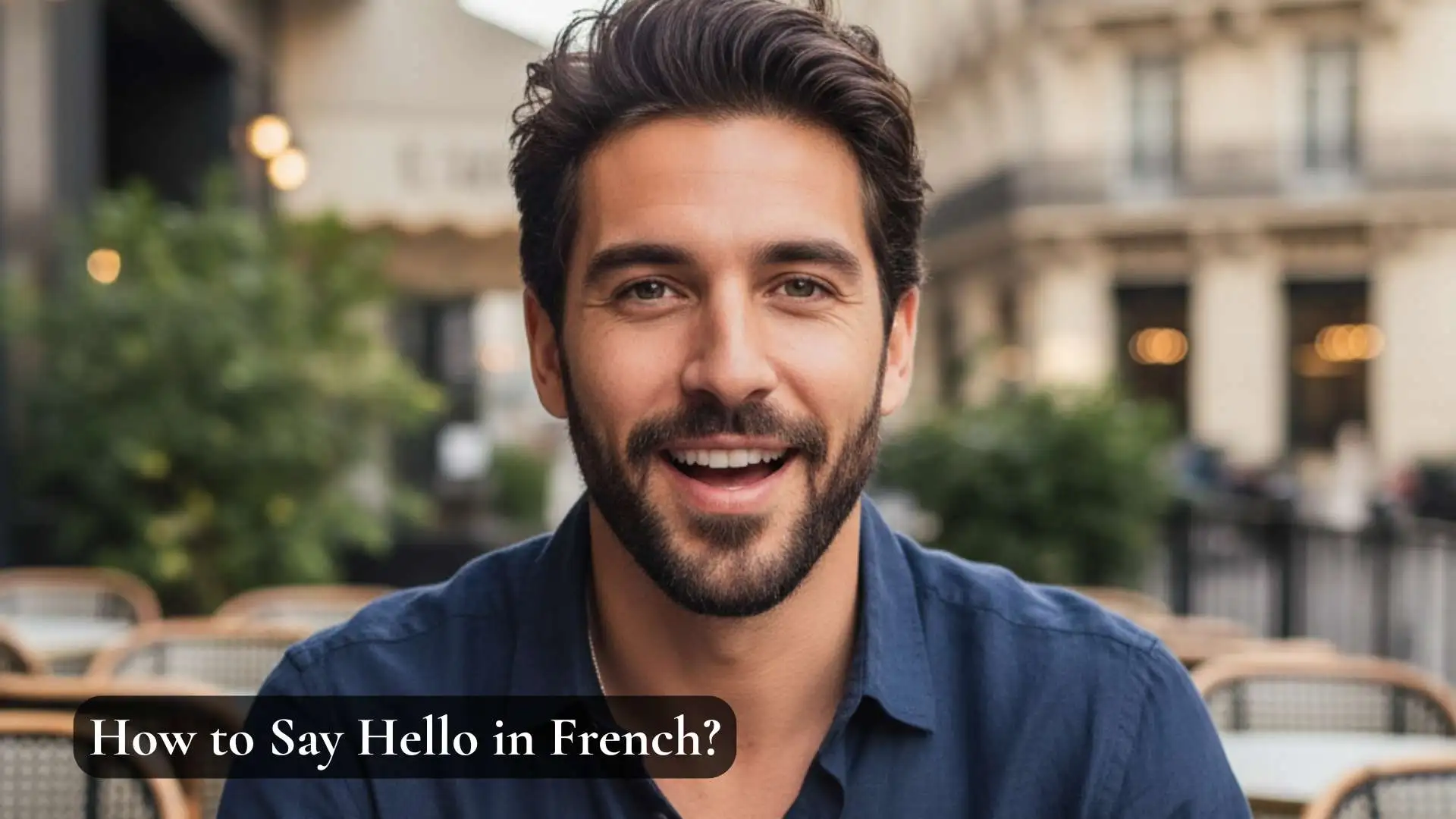 How to Say Hello in French