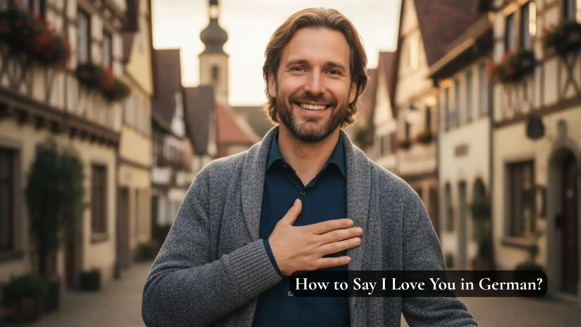How to Say I Love You in German | Express Your Feelings Naturally (2025-26)