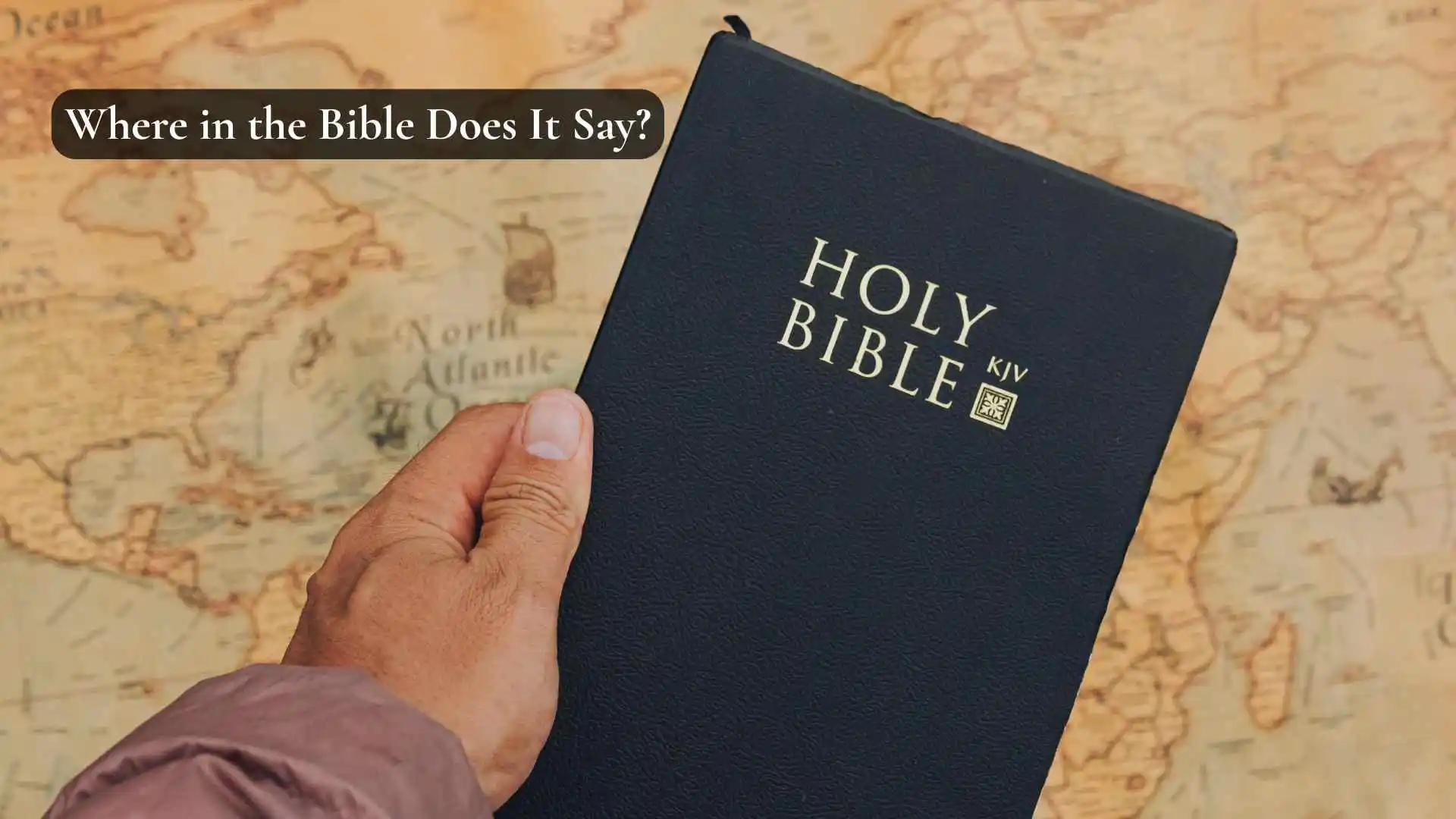 Where in the Bible Does It Say