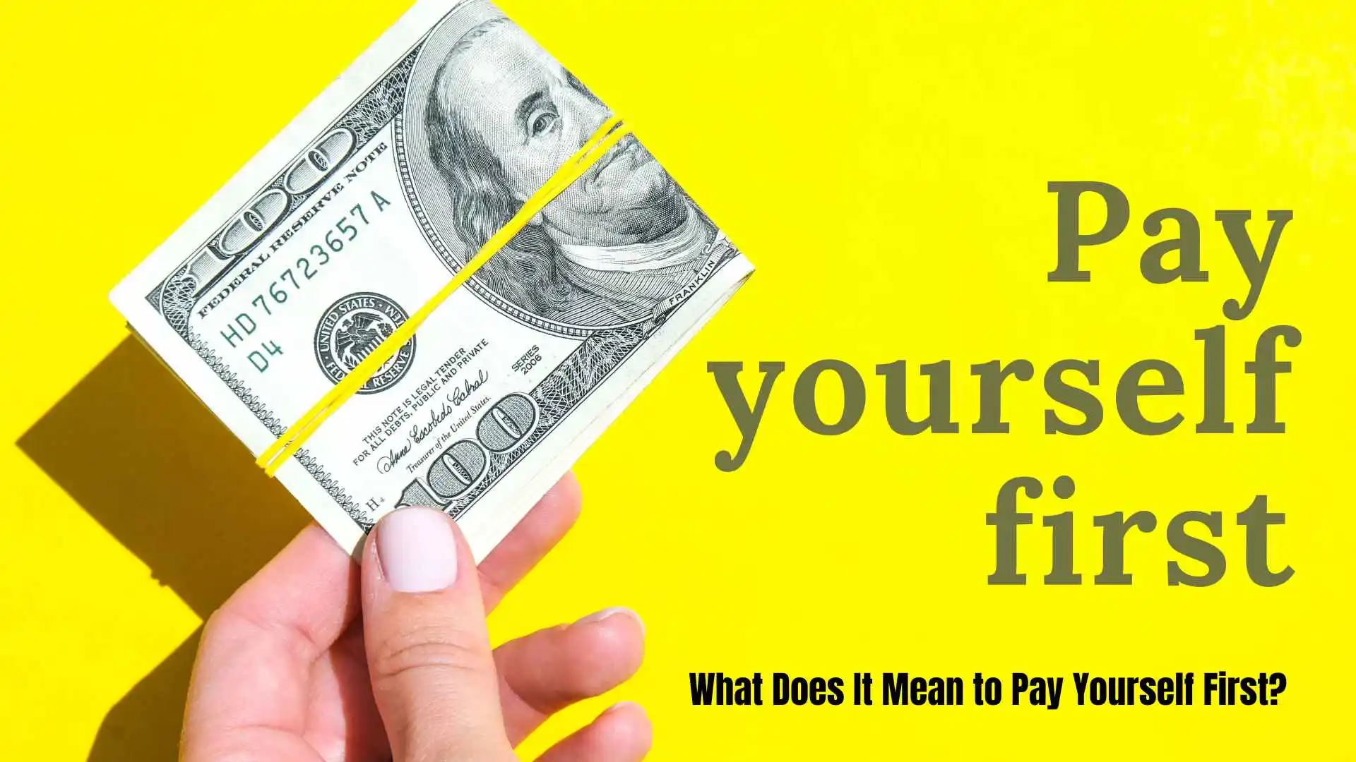 What Does It Mean to Pay Yourself First | A Smart Approach to Money Management for 2026