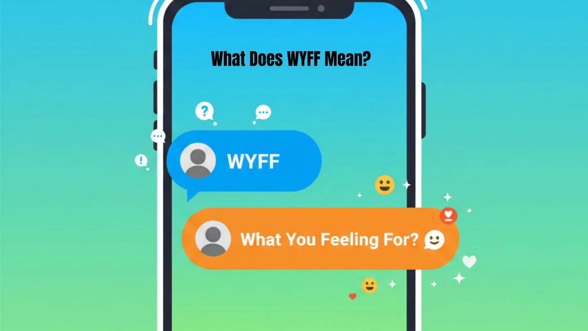What Does WYFF Mean? How Do People Use It Online in 2026